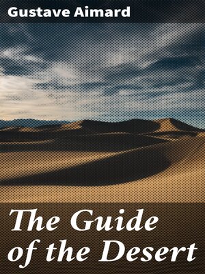 cover image of The Guide of the Desert